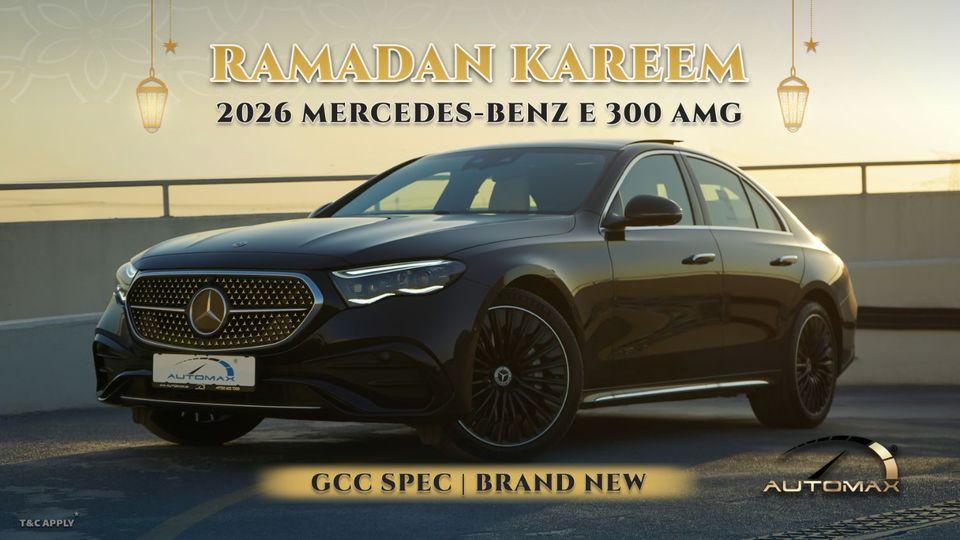 Mercedes-Benz E300 AMG EQ Boost 2.0T RWD 2026 GCC 0Km With 2 Years Unlimited Mileage Warranty @Official Dealer